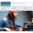 Introducing Jaco Pastorius
