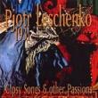 Gipsy Songs & Other Passions 1