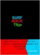 Surf Rock Trip Shashinshu