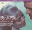 Sophisticated Approach Stan Kenton