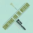 Something For The Weekend �yCopy Control CD�z