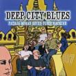 Deep City Blues