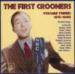 First Crooners: Vol.3: 1935-1940