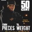 From Pieces To Weight