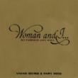 Woman And Iold Fashioned Love Songs