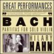 Sonata, 3, Partita, 2, 3, For Violin Solo: Hilary Hahn