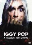 Iggy Pop -A Passion For Living