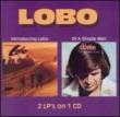 Introducing Lobo / Of A Simpleman