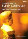 Drive Well Sleep Carefully
