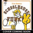 School House Funk 2