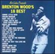Brenton Wood's 18 Best