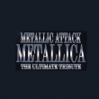 Metallic Attack -Metallica The Ultimate Tribute