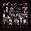 Jazz Loves Paris Gilbert Sigrist