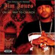 Diplomats Presents Jim Jones -on My Way To Church