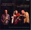 Saxophone Summit: Gathering Of Spirits