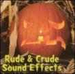 Rude & Crude Sound Effects 