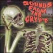 Sounds From The Crypt