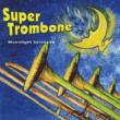 Moonlight Serenade - Plays Glenn Miller & Count Basie