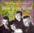 I Want Candy: Best Of