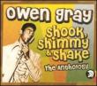 Shook Shimmy & Shake - The Anthology