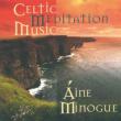 Celtic Medittion Music