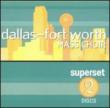 Dallas Fort Worth Mass Choir Superset