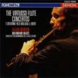 The Virtuoso Flute Concertos