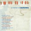Twist Of Motown