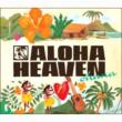Aloha Heaven Ohana