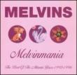 Melvinmania -The Best Of Theatlantic Years 1993-1996