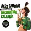 Destination Calabria