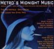 Metro's Midnight Music
