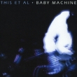 Baby Machine
