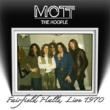 Fairfield Hall Live '70 Mott The Hoople
