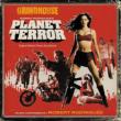 Planet Terror In Grindhouse (Score)