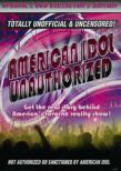 American Idol Unauthorized