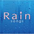 Rainsongs