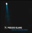 Thanks God It's Another Mixtape Pseudo Slang