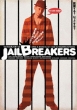 Jailbreakers