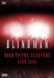 Road To The Pleasure Live 2006