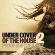 Under Cover Of The House 2 Proof Soul Project