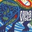 Aloha Vibes Hawaiian Reggae Style