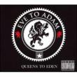Queens To Eden (Digi)