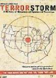 Terrorstorm: A History Of Government Sponsored Terrorism