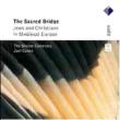 The Sacred Bridge: Jews & Christmas In Medieval Europe: J.cohen / Boston Camerata 