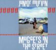 Muggers In The Street Junior Murvin