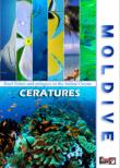 Moldive The Creatures: �C���h�m�̐^�샂���W�u: �N���[�`���[�Y