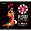 Return To The Playboy Mansion Dimitri From Paris