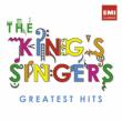 The King's Singers Greatest Hits