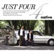 Just Four